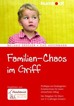 Familien-Chaos im Griff (eBook, PDF) - Gräßer, Melanie; Hovermann, Eike