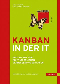 Kanban in der IT (eBook, PDF) - Leopold, Klaus; Kaltenecker, Siegfried