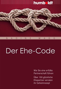 Der Ehe-Code (eBook, PDF) - Magg, Nadine