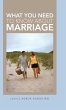 What You Need to Know about Marriage - Bild 1