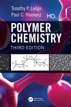 Polymer Chemistry - Lodge, Timothy P. (University of Minnesota-Twin Cities, Minneapolis,; Hiemenz, Paul C. (Emeritus -Cal State Polytechnic University, Pomona