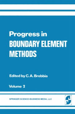Progress in Boundary Element Methods - Brebbia