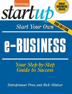 Start Your Own E-Business - Mintzer, Rich; Media, The Staff of Entrepreneur