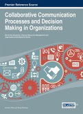 Collaborative Communication Processes and Decision Making in Organizations