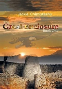 The Great Enclosure Book One - Chimutashu, Jackie