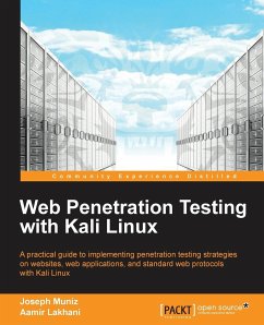 Web Penetration Testing with Kali Linux - Muniz, Joseph; Lakhani, Aamir