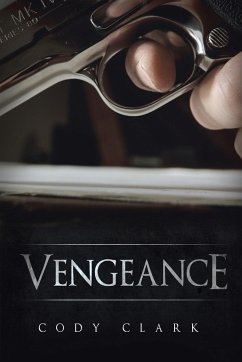 Vengeance - Clark, Cody