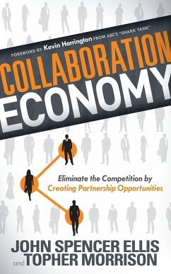 Collaboration Economy - Ellis, John Spencer; Morrison, Topher