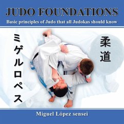 Judo Foundations - Sensei, Miguel Lopez