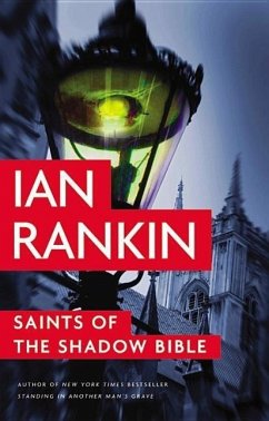 Saints of the Shadow Bible - Rankin, Ian