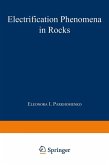 Electrification Phenomena in Rocks