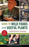 Guide to Wild Foods and Useful Plants