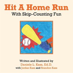 Hit A Home Run - Kass Ed. D., Daniele L.