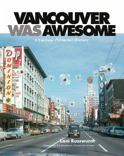 Vancouver Was Awesome - Russwurm, Lani