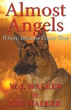 Almost Angels - Walker, W J; Walker, Lee