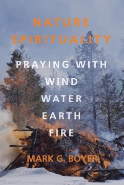 Nature Spirituality - Boyer, Mark G.