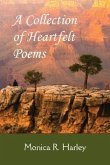 A Collection of Heartfelt Poems