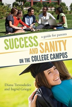 Success and Sanity on the College Campus Cover Success and Sanity on the College Campus