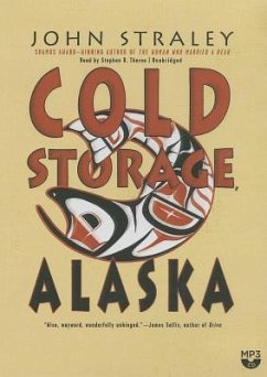 Cold Storage, Alaska - Straley, John