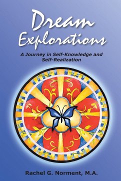 Dream Explorations - Norment M. a., Rachel G.