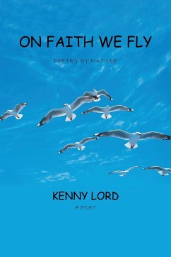 On Faith We Fly - Lord, Kenny