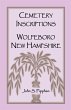 Cemetery Inscriptions, Wolfeboro, New... - Bild 1