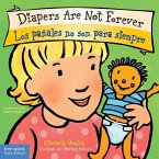 Diapers Are Not Forever / Los Pañales No Son Para Siempre Board Book