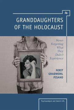 Granddaughters of the Holocaust - Gradwohl Pisano, Nirit