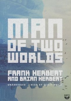 Man of Two Worlds - Herbert, Frank Herbert, Brian