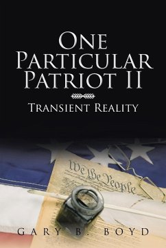 One Particular Patriot II - Boyd, Gary B.