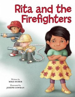 Rita and the Firefighters - Huber, Mike