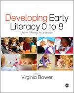 Developing Early Literacy 0 to 8