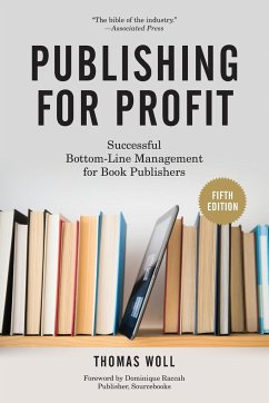 Publishing for Profit - Woll, Thomas