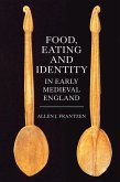 Food, Eating and Identity in Early Medieval England
