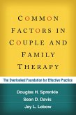 Common Factors in Couple and Family Therapy