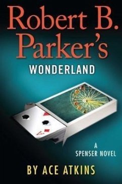 Robert B. Parker's Wonderland - Atkins, Ace