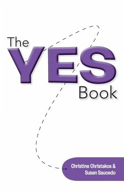 The Yes Book - Christakos, Christine; Saucedo, Susan