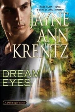 Dream Eyes: Dark Legacy Novel - Krentz, Jayne Ann