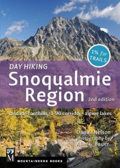 Day Hiking Snoqualmie Region - Nelson, Dan