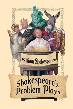 Shakespeare's Problem Plays - Shakespeare, William