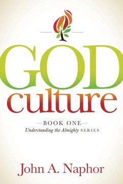 God Culture - Naphor, John A.