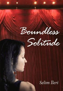 Boundless Solitude - Ileri, Selim