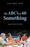 The ABC's of 60 Something