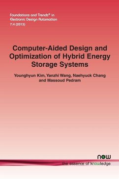 Computer-Aided Design and Optimization of Hybrid Energy Storage Systems - Kim, Younghyun; Wang, Yanzhi; Chang, Naehyuck