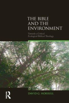 The Bible and the Environment - Horrell, David G