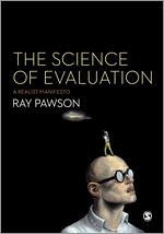 The Science of Evaluation - Pawson, Ray