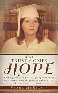 With Trust Comes Hope - McKelvin, Verna