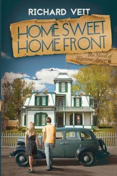 Home Sweet Home Front - Veit, Richard