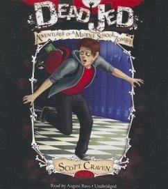 Dead Jed: Adventures of a Middle School Zombie - Craven, Scott