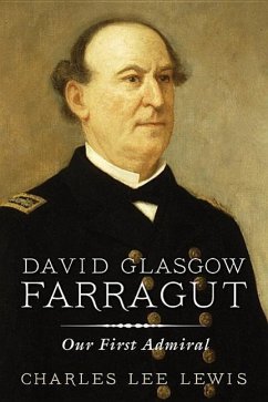 David Glasgow Farragut - Lewis, Estate Of Charles Lee